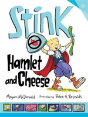 Stink: Hamlet And Cheese - Preview
