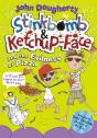 Stinkbomb And Ketchup-Face And The Evilness Of Pizza - Preview
