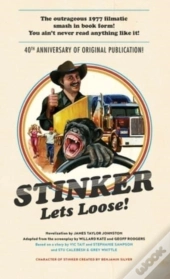 Stinker Lets Loose!