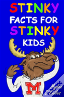 Stinky Facts For Stinky Kids
