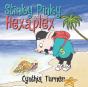 Stinky Pinky And The Hexaplex - Preview