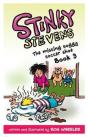 Stinky Stevens Book3: The Missing Soggy - Preview
