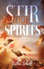 Stir Our Spirits - Preview