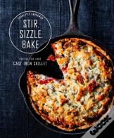 Stir, Sizzle, Bake