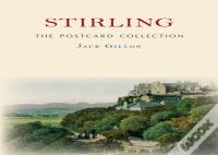 Stirling The Postcard Collection