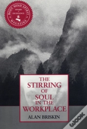 Stirring Of Soul In The Workplace