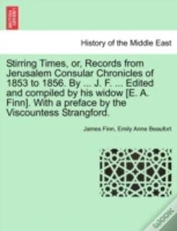 Capa do artigo Stirring Times, Or, Records From Jerusal