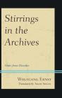 Stirrings In The Archives - Preview