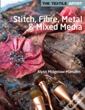 Capa do artigo Stitch, Fibres, Metal & Mixed Media