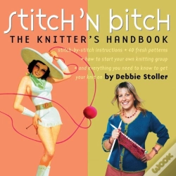 Capa do artigo Stitch 'N Bitch: The Knitter'S Handbook