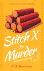 Stitch X For Murder - Preview