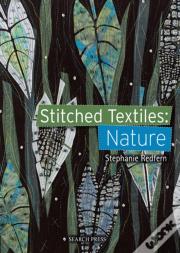 Stitched Textiles: Nature