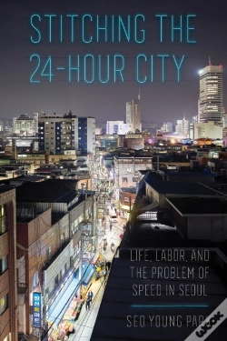 Capa do artigo Stitching The 24-Hour City