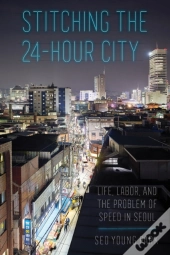 Stitching The 24-Hour City