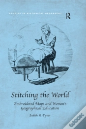 Capa do artigo Stitching The World: Embroidered Maps And Women