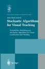 Stochastic Algorithms For Visual Tracking - Preview