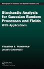 Stochastic Analysis For Gaussian Random Processes And Fields - Preview