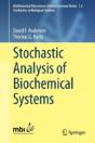 Stochastic Analysis Of Biochemical Systems - Preview