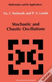 Stochastic And Chaotic Oscillations