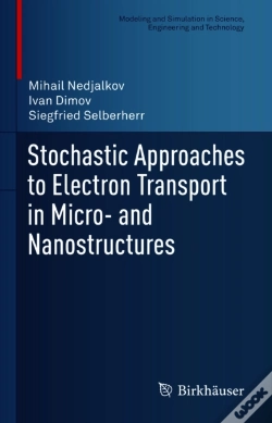 Capa do artigo Stochastic Approaches To Electron Transport In Micro- And Nanostructures