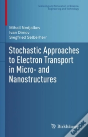 Capa do artigo Stochastic Approaches To Electron Transport In Micro- And Nanostructures