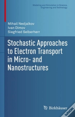 Capa do artigo Stochastic Approaches To Electron Transport In Micro- And Nanostructures