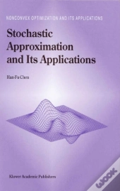 Stochastic Approximation And Its Applications
