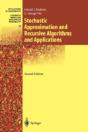Stochastic Approximation And Recursive Algorithms And Applications - Preview