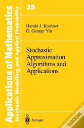 Stochastic Approximation And Recursive Algorithms And Applications