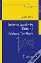 Stochastic Calculus For Finance Ii