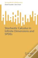 Stochastic Calculus In Infinite Dimensions And Spdes