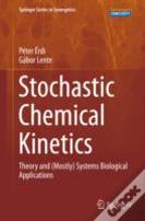 Stochastic Chemical Kinetics