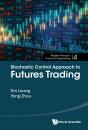 Stochastic Control Approach To Futures Trading - Preview