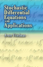 Stochastic Differential Equations And Applications - Preview