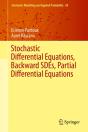 Stochastic Differential Equations, Backward Sdes, Partial Differential Equations - Preview