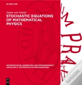 Stochastic Equations Of Mathematical Physics