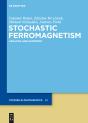 Stochastic Ferromagnetism - Preview