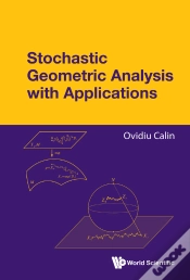 Capa do artigo Stochastic Geometric Analysis With Applications