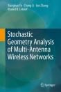 Stochastic Geometry Analysis Of Multi-Antenna Wireless Networks - Preview