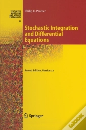 Stochastic Integration And Differential Equations