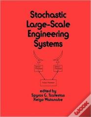 Stochastic Large-Scale Engineering Systems
