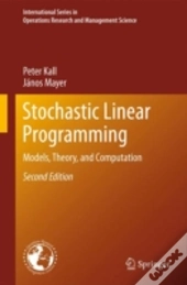 Stochastic Linear Programming