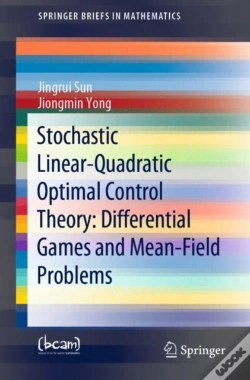 Capa do artigo Stochastic Linear-Quadratic Optimal Control Theory: Differential Games And Mean-Field Problems