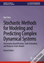 Stochastic Methods For Modeling And Predicting Complex Dynamical Systems
