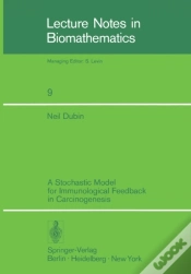 Capa do artigo Stochastic Model For Immunological Feedback In Carcinogenesis: Analysis And Approximations
