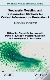 Capa do artigo Stochastic Modeling And Optimization Methods For Critical Infrastructure Protection, Volume 1