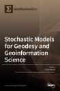 Stochastic Models For Geodesy And Geoinf - Preview
