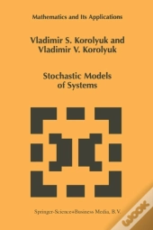 Stochastic Models Of Systems