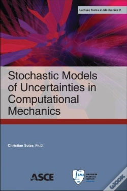 Capa do artigo Stochastic Models Of Uncertainties In Computational Mechanics
