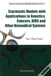 Capa do artigo Stochastic Models With Applications To Genetics, Cancers, Aids And Other Biomedical Systems